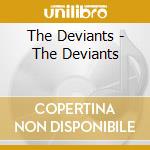 The Deviants - The Deviants cd