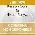 Kenso - Sora Ni Hikaru-Early Live Vol.1 cd