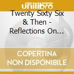 Twenty Sixty Six & Then - Reflections On The Future cd