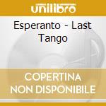 Esperanto - Last Tango cd