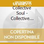 Collective Soul - Collective Soul cd musicale