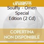 Soulfly - Omen Special Edition (2 Cd) cd
