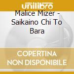 Malice Mizer - Saikaino Chi To Bara cd