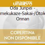 Oda Junpei - Kiramekukaze-Sakai-/Otokoto Onnan cd