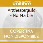 Arttheaterguild - No Marble cd