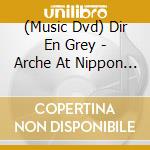 (Music Dvd) Dir En Grey - Arche At Nippon Budokan (4 Dvd) cd