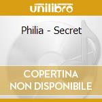Philia - Secret cd