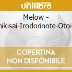 Melow - Shikisai-Irodorinote-Otoiro cd