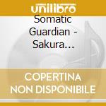 Somatic Guardian - Sakura Monochrome cd