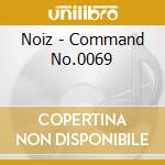 Noiz - Command No.0069 cd