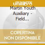 Martin Youth Auxiliary - Field Manual(A.S.A Chris Walla) cd
