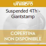 Suspended 4Th - Giantstamp cd