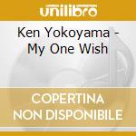 Ken Yokoyama - My One Wish cd