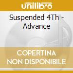 Suspended 4Th - Advance cd