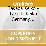 Takeda Keiko - Takeda Keiko Germany Kakyoku Wo Utau -Hayashi Hikaru No Yaku Ni Yoru cd