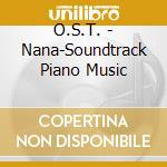 O.S.T. - Nana-Soundtrack Piano Music cd