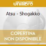 Atsu - Shogakko cd