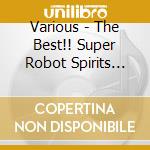 Various - The Best!! Super Robot Spirits Auti (4 Cd) cd
