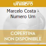 Marcelo Costa - Numero Um cd