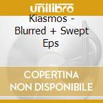 Kiasmos - Blurred + Swept Eps cd
