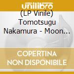 (LP Vinile) Tomotsugu Nakamura - Moon Under Current vinile