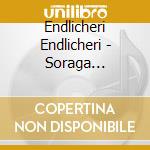 Endlicheri Endlicheri - Soraga Nakukara cd