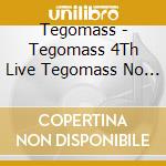 Tegomass - Tegomass 4Th Live Tegomass No Seishun (2 Blu-Ray) cd