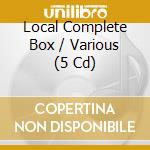 Local Complete Box / Various (5 Cd) cd