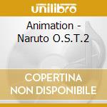 Animation - Naruto O.S.T.2 cd