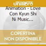 Animation - Love Con Kyun Shi Ni Music Collectio cd