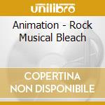 Animation - Rock Musical Bleach cd
