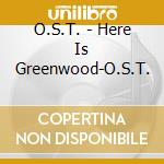 O.S.T. - Here Is Greenwood-O.S.T. cd