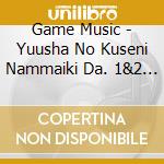 Game Music - Yuusha No Kuseni Nammaiki Da. 1&2 Gi cd