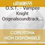 O.S.T. - Vampire Knight Originalsoundtrack 2 cd