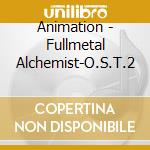 Animation - Fullmetal Alchemist-O.S.T.2 cd