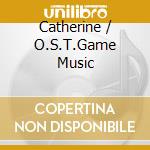 Catherine / O.S.T.Game Music cd musicale
