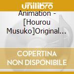 Animation - [Hourou Musuko]Original Soundtrack cd