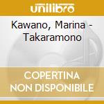 Kawano, Marina - Takaramono cd