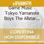 Game Music - Tokyo Yamanote Boys The Allstar Collection (2 Cd) cd
