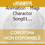 Animation - Magi Charactor Song01 Arajin(Ishihara Kaori)/Aribaba(Kaji Yuki)/Morujian cd