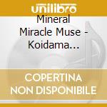 Mineral Miracle Muse - Koidama Cholesterol cd