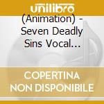(Animation) - Seven Deadly Sins Vocal Collecti    On Ban Vs King cd