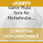 Game Music - Sora No Michishirube -Granblue cd