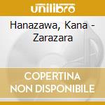 Hanazawa, Kana - Zarazara cd