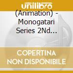 (Animation) - Monogatari Series 2Nd Season Original Soundtracks (3 Cd) cd