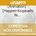 (Animation) - [Happen-Kogarashi Ni Fukarete-]Ameno Sagiri cd