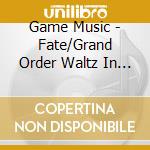 Game Music - Fate/Grand Order Waltz In The Moonlight/Lostroom Song Material (2 Cd) cd