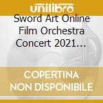 Sword Art Online Film Orchestra Concert 2021 With Tokyo New City Kangeng (3 Cd) cd