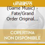(Game Music) - Fate/Grand Order Original Soundtrack 5 cd