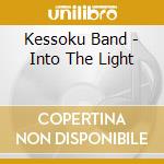 Kessoku Band - Into The Light cd
